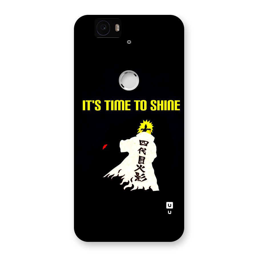 Time To Shine Back Case for Google Nexus 6P