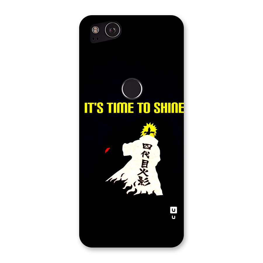 Time To Shine Back Case for Google Pixel 2