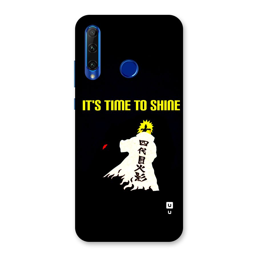 Time To Shine Back Case for Honor 20i