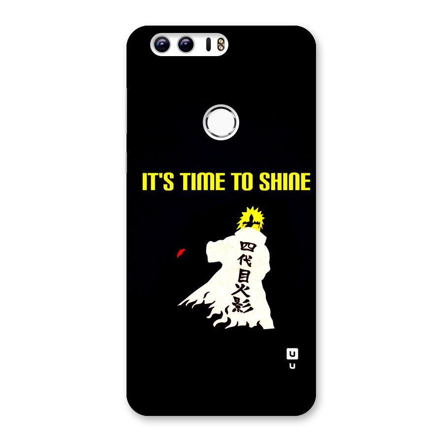 Time To Shine Back Case for Honor 8