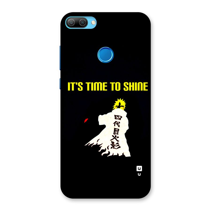 Time To Shine Back Case for Honor 9N