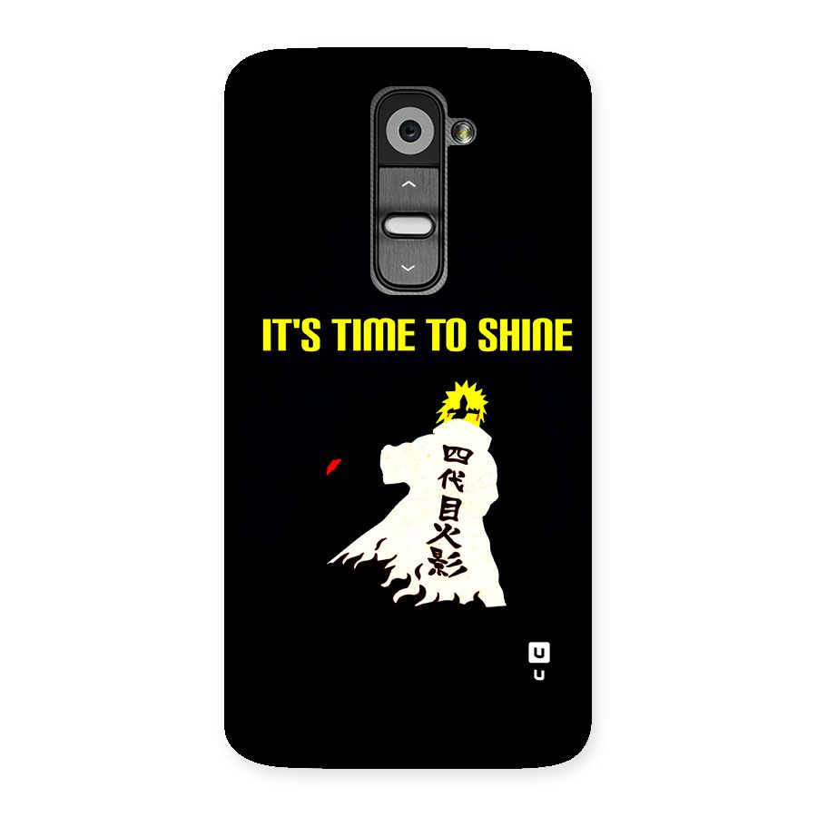 Time To Shine Back Case for LG G2