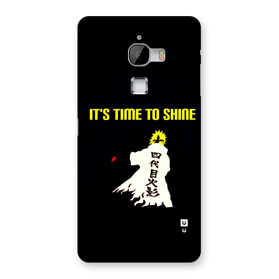 Time To Shine Back Case for LeTV Le Max