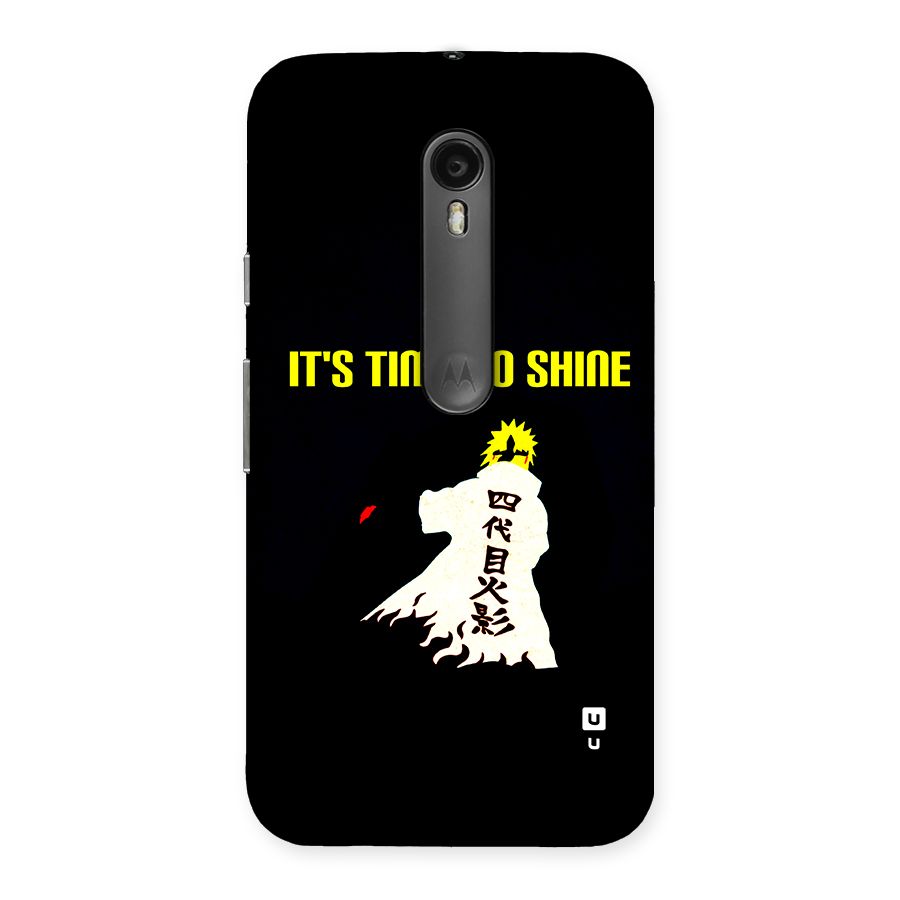 Time To Shine Back Case for Moto G Turbo