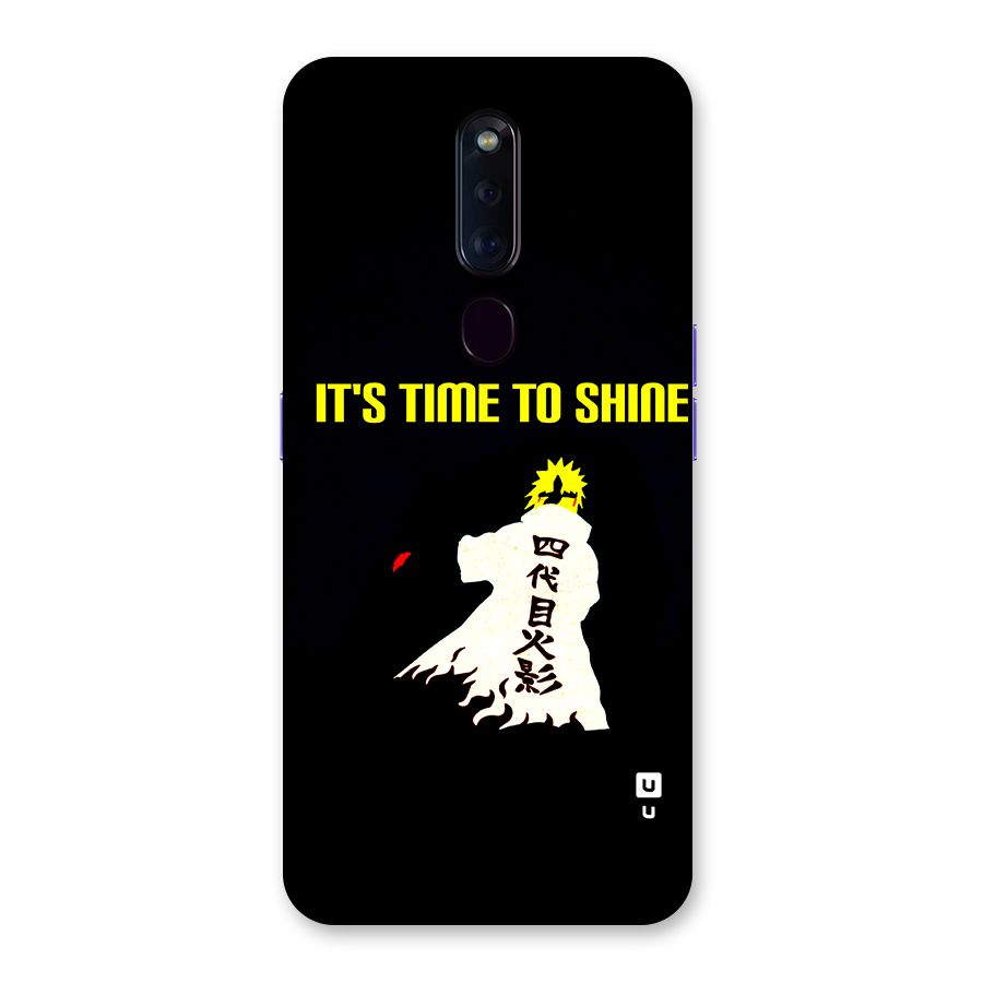 Time To Shine Back Case for Oppo F11 Pro