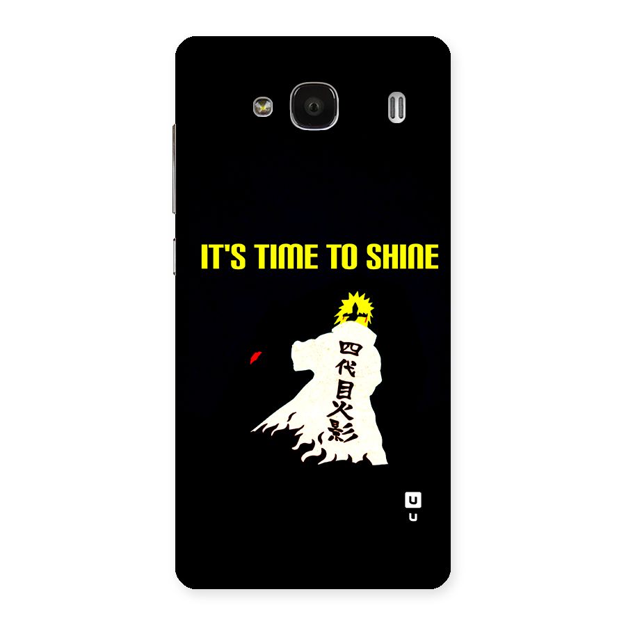 Time To Shine Back Case for Redmi 2