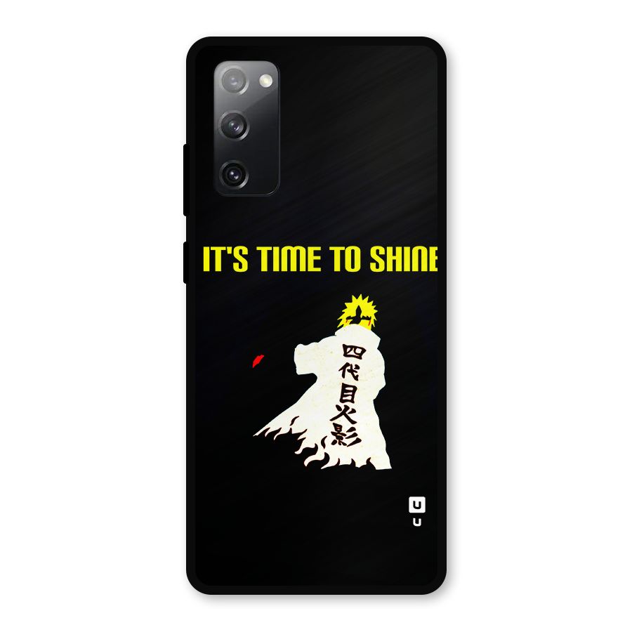 Time To Shine Metal Back Case for Galaxy S20 FE 5G