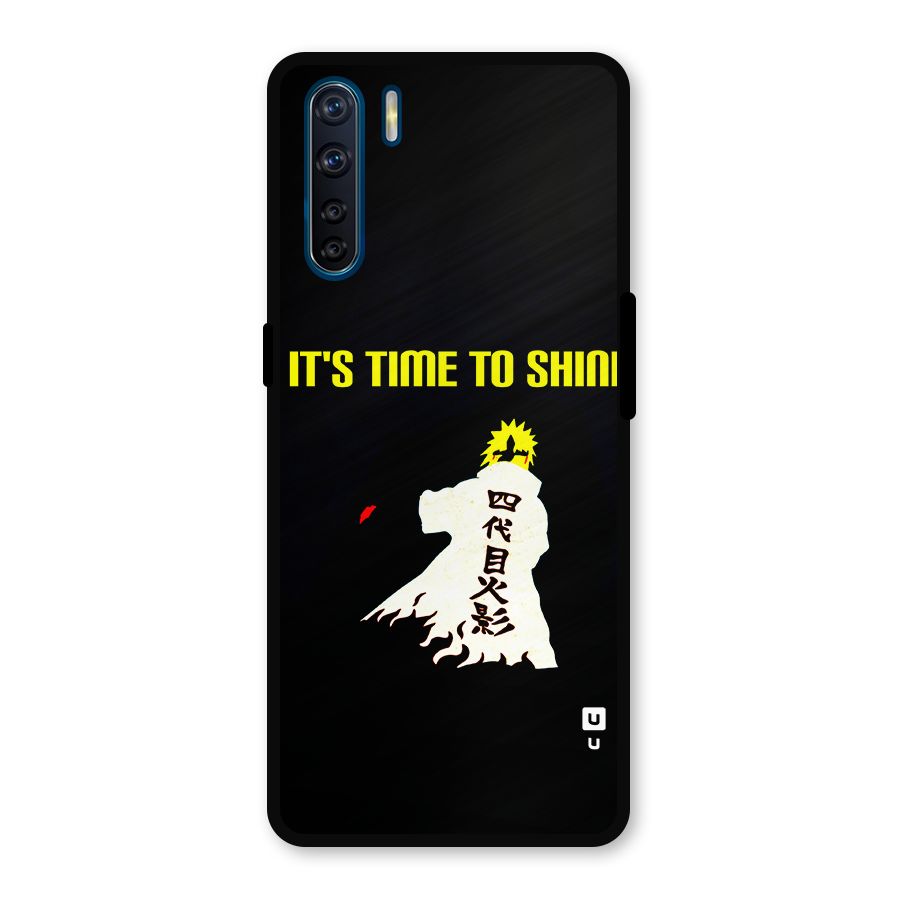 Time To Shine Metal Back Case for Oppo F15