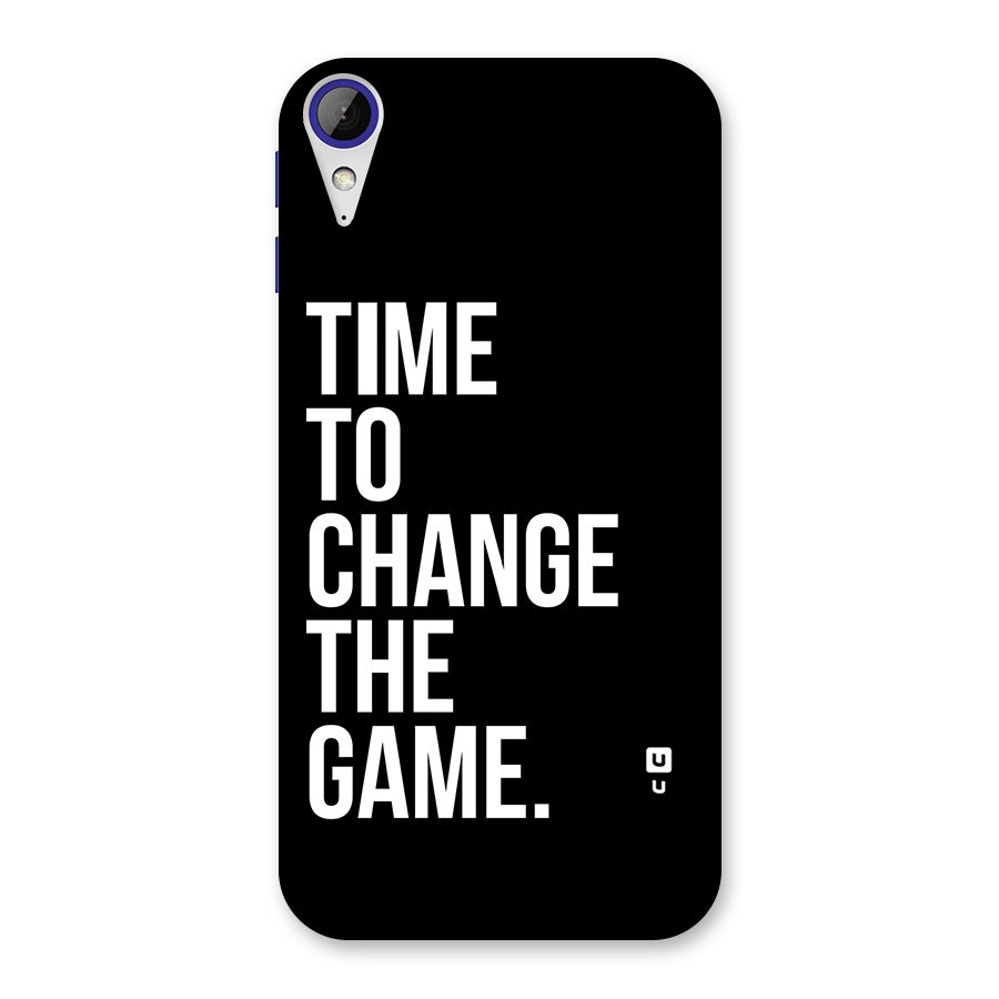 Time to Change the Game Back Case for Desire 830
