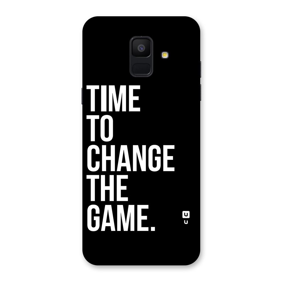 Time to Change the Game Back Case for Galaxy A6 (2018)