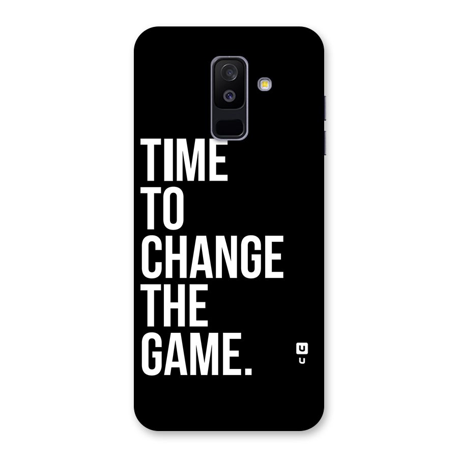 Time to Change the Game Back Case for Galaxy A6 Plus