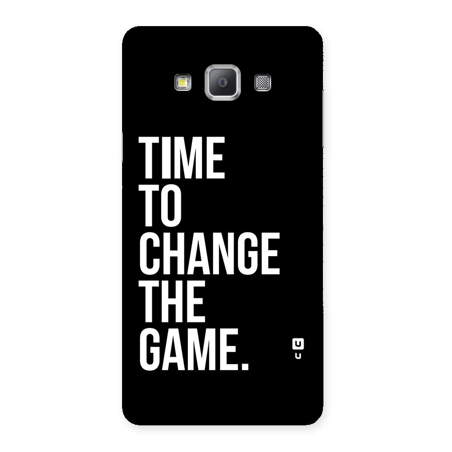 Time to Change the Game Back Case for Galaxy A7