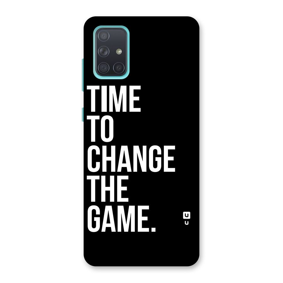 Time to Change the Game Back Case for Galaxy A71