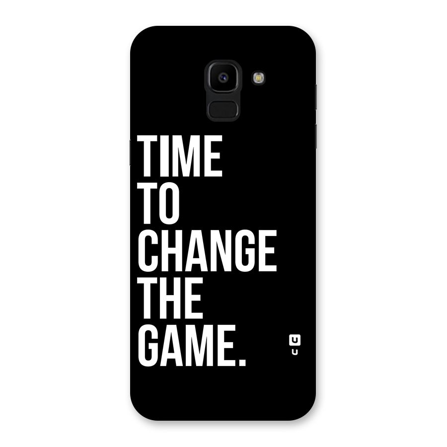 Time to Change the Game Back Case for Galaxy J6