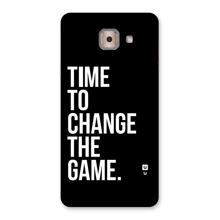 Time to Change the Game Back Case for Galaxy J7 Max