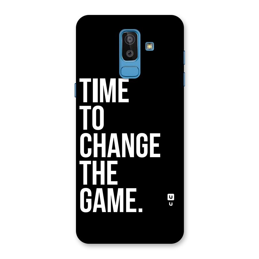 Time to Change the Game Back Case for Galaxy J8