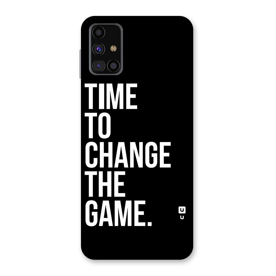 Time to Change the Game Back Case for Galaxy M31s