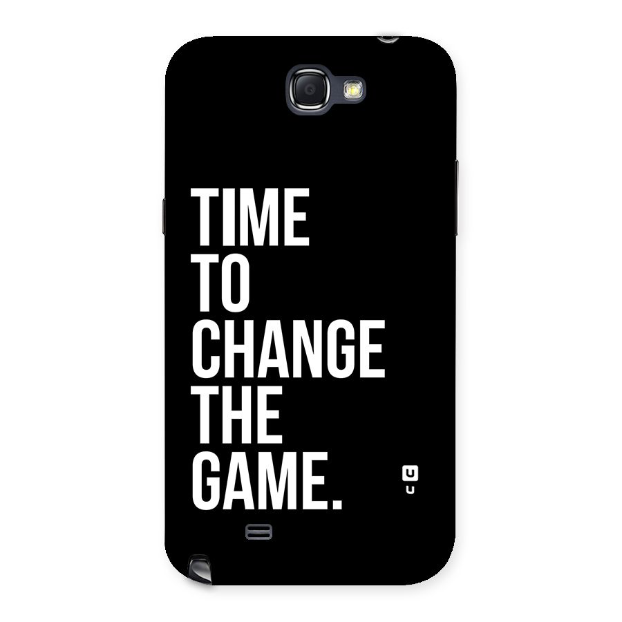 Time to Change the Game Back Case for Galaxy Note 2