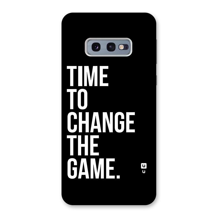 Time to Change the Game Back Case for Galaxy S10e