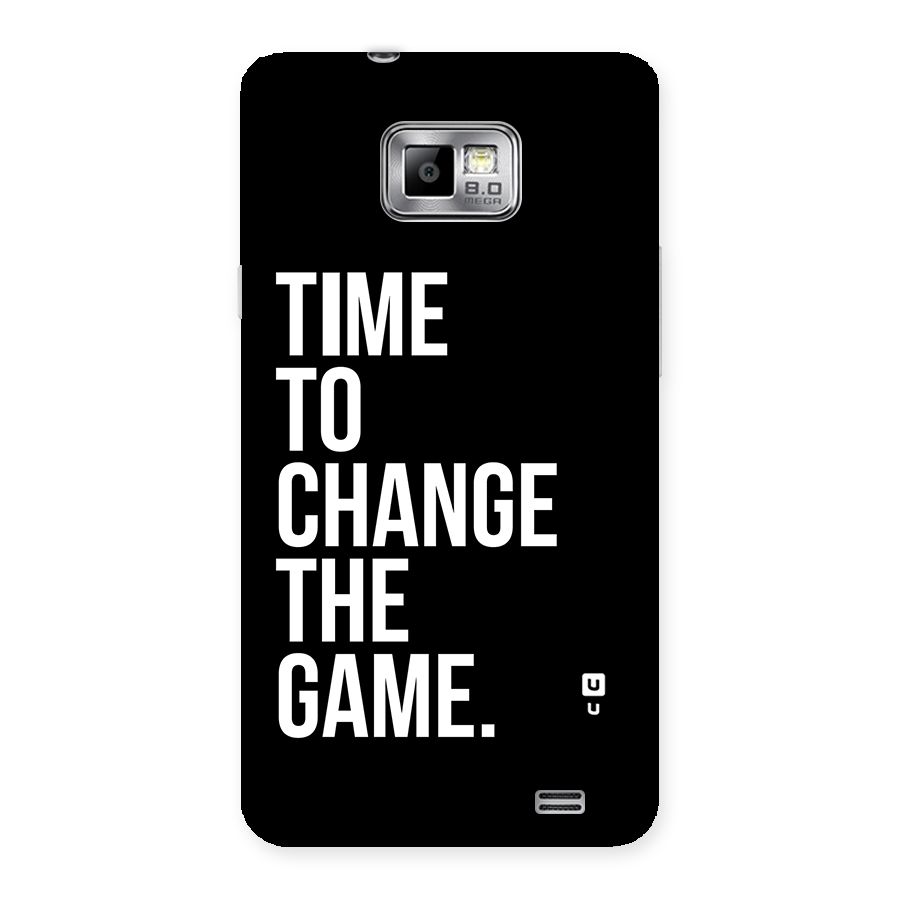 Time to Change the Game Back Case for Galaxy S2