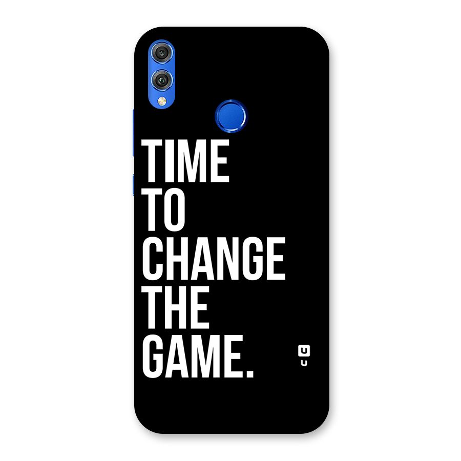 Time to Change the Game Back Case for Honor 8X