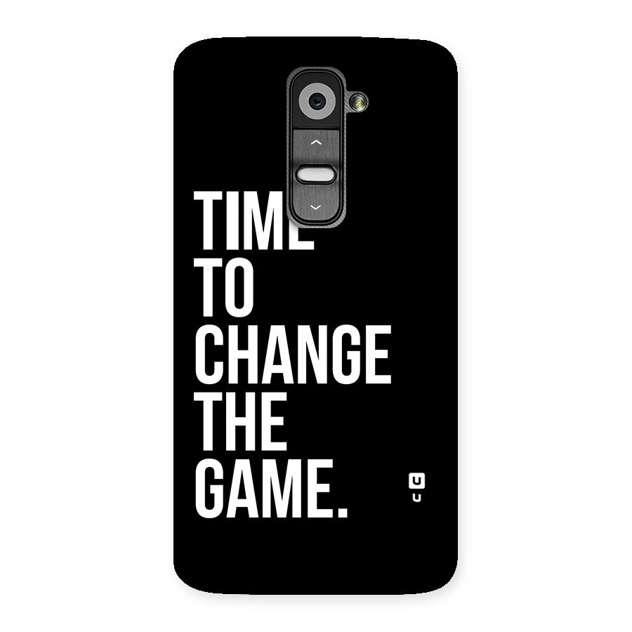 Time to Change the Game Back Case for LG G2