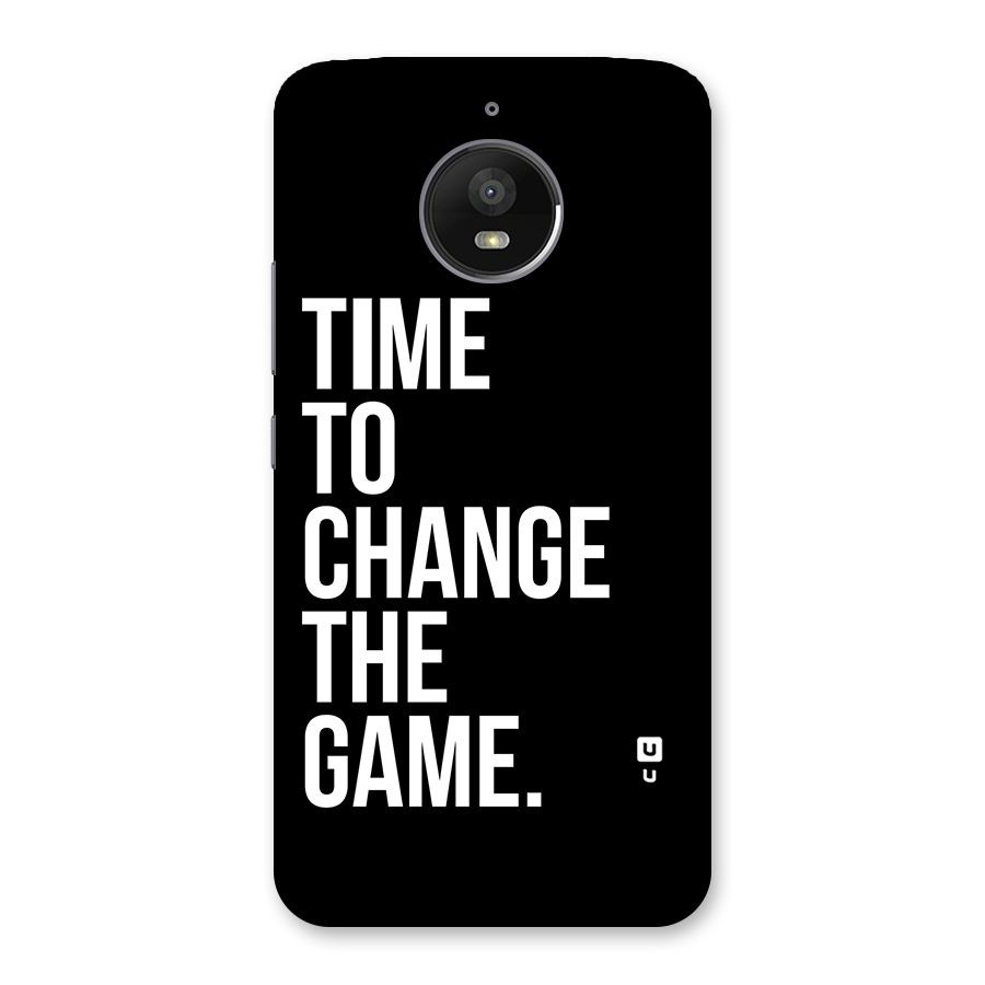 Time to Change the Game Back Case for Moto E4 Plus