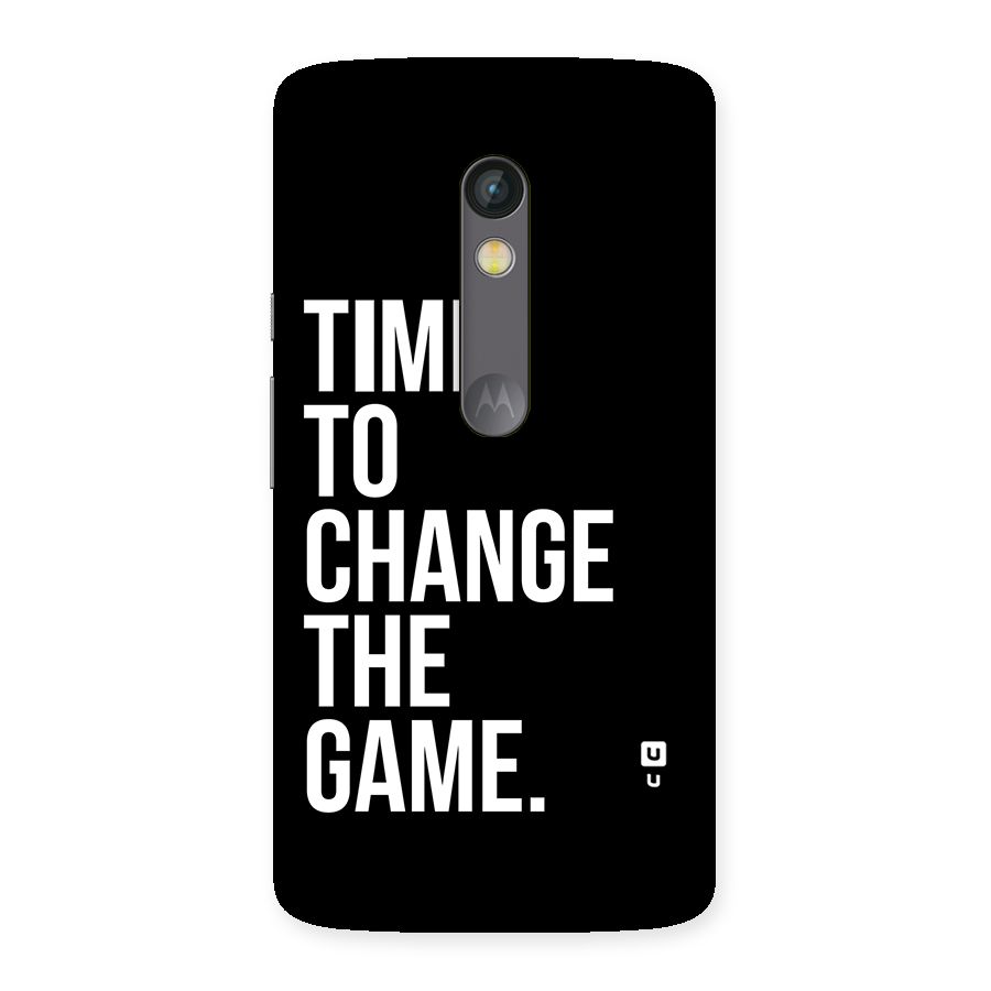 Time to Change the Game Back Case for Moto X Play