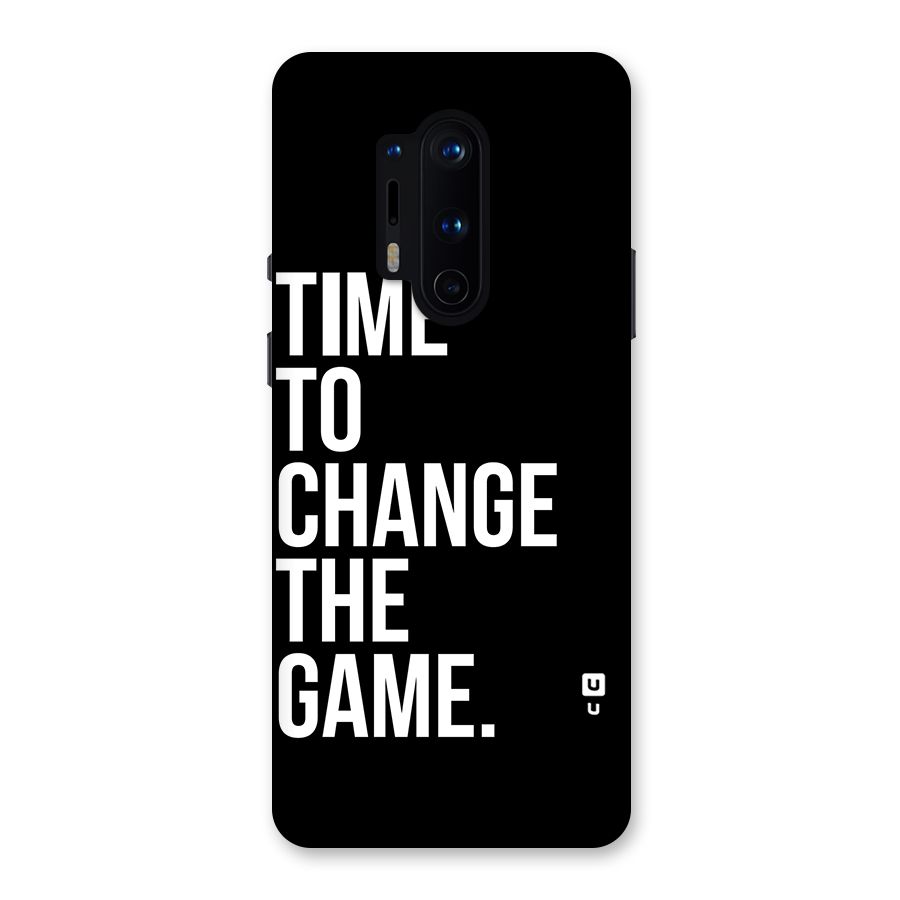 Time to Change the Game Back Case for OnePlus 8 Pro
