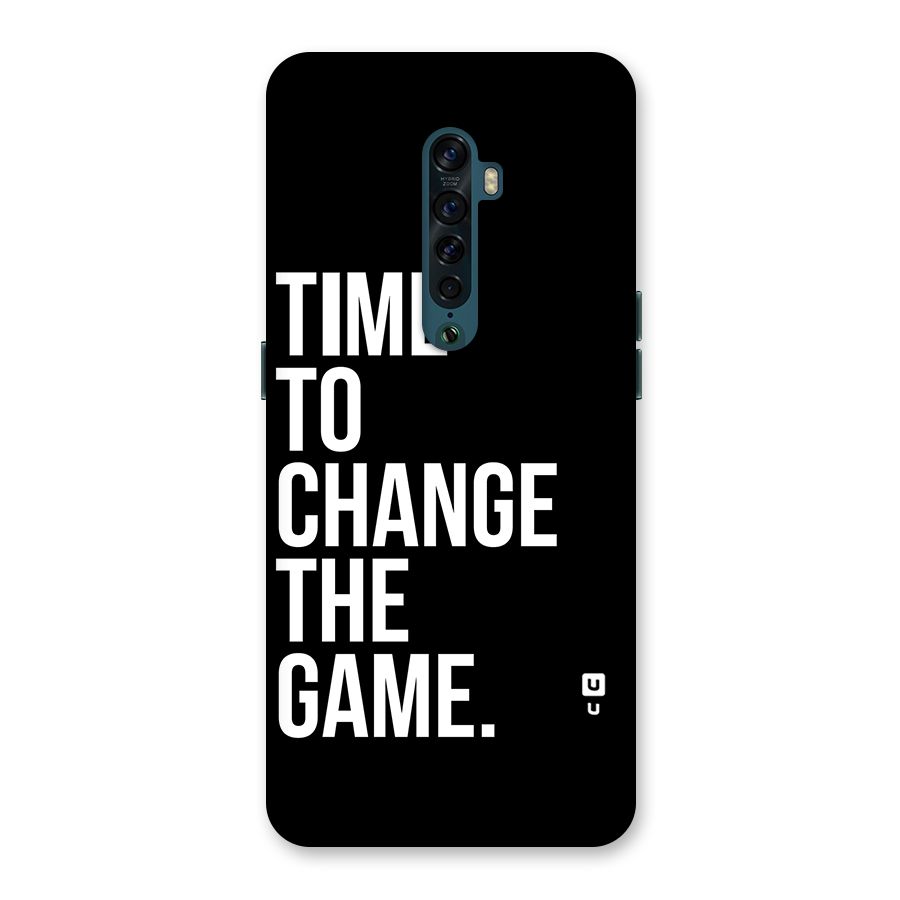 Time to Change the Game Back Case for Oppo Reno2