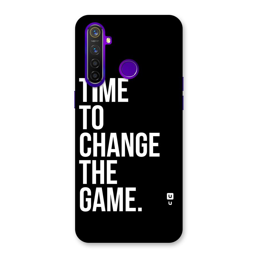 Time to Change the Game Back Case for Realme 5 Pro
