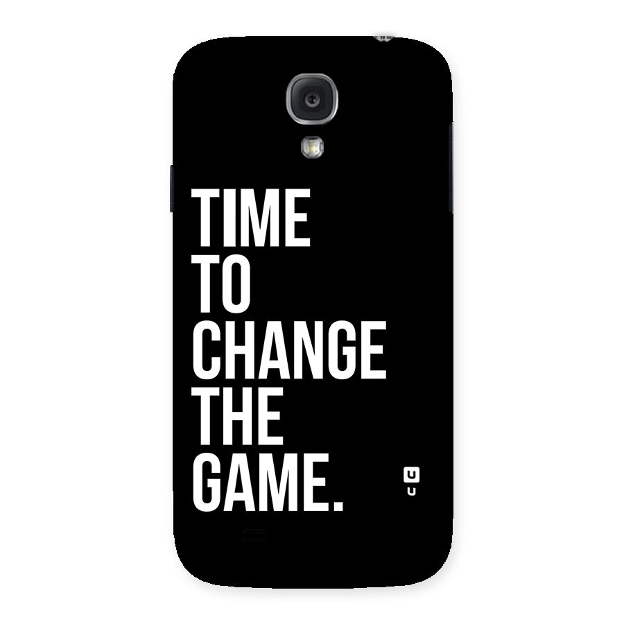 Time to Change the Game Back Case for Samsung Galaxy S4