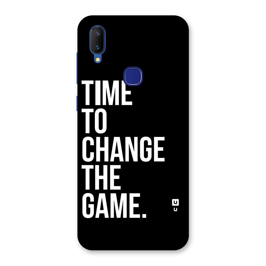 Time to Change the Game Back Case for Vivo V11