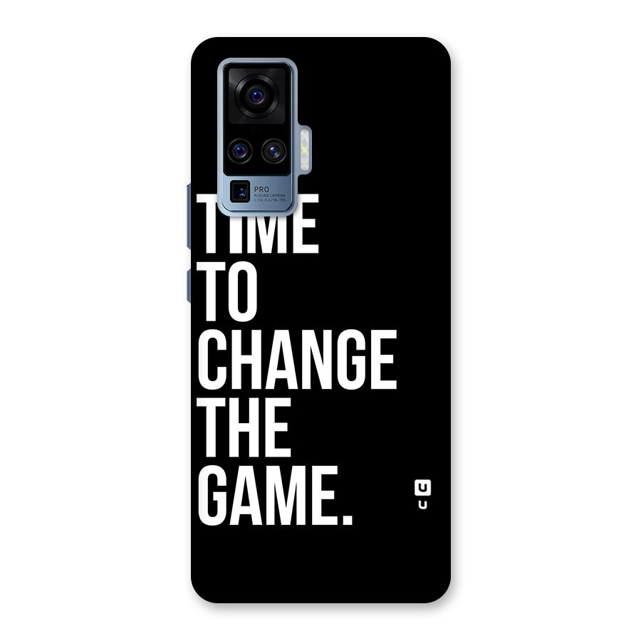 Time to Change the Game Back Case for Vivo X50 Pro