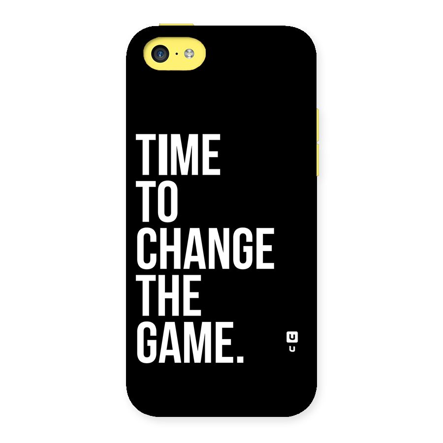 Time to Change the Game Back Case for iPhone 5C