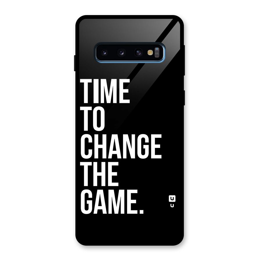 Time to Change the Game Glass Back Case for Galaxy S10