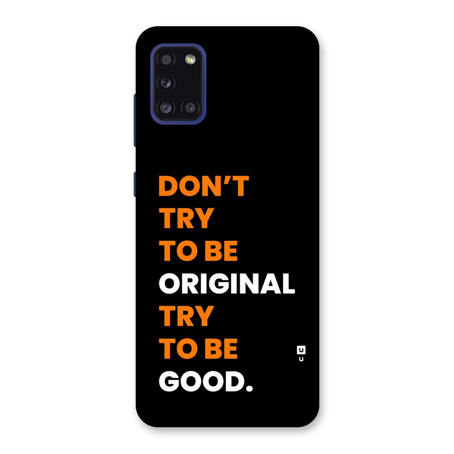 To Be Good Back Case for Galaxy A31