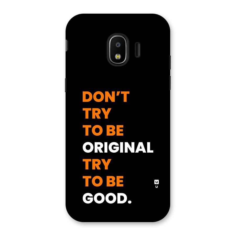 To Be Good Back Case for Galaxy J2 Pro 2018