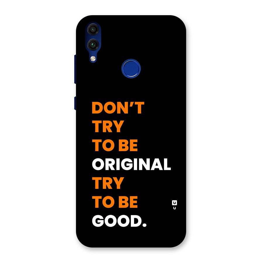 To Be Good Back Case for Honor 8C