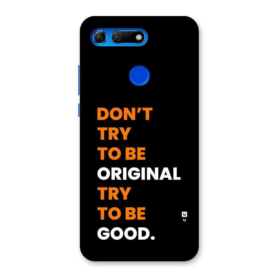 To Be Good Back Case for Honor View 20