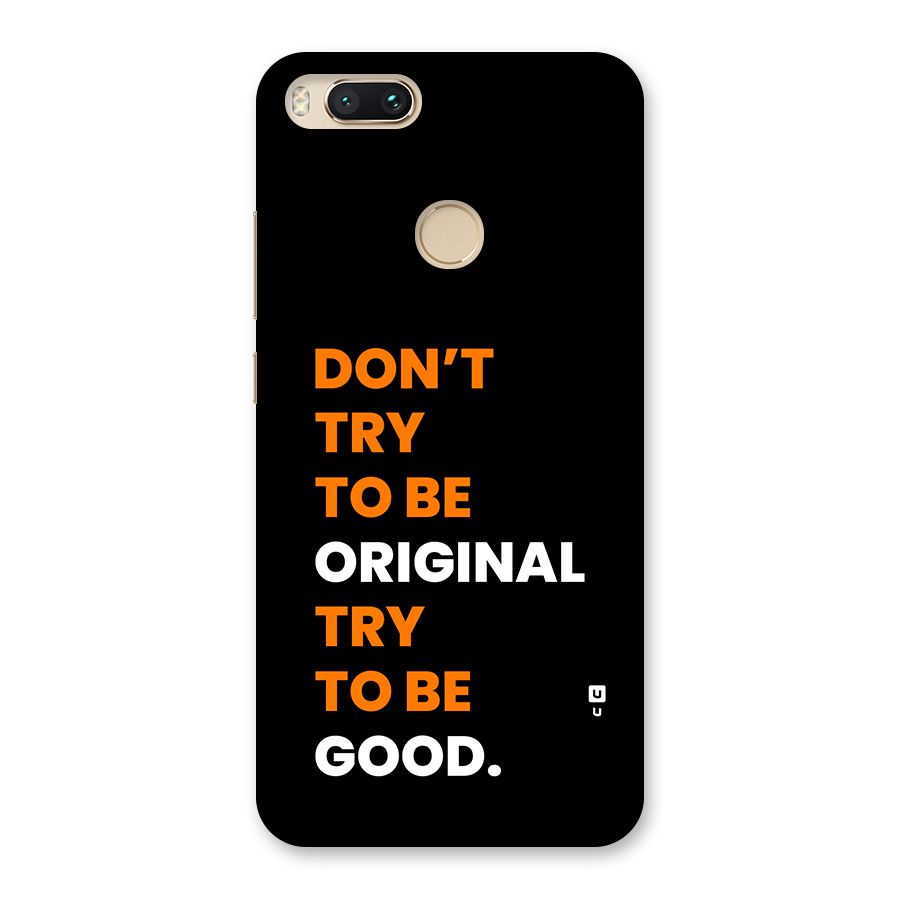 To Be Good Back Case for Mi A1