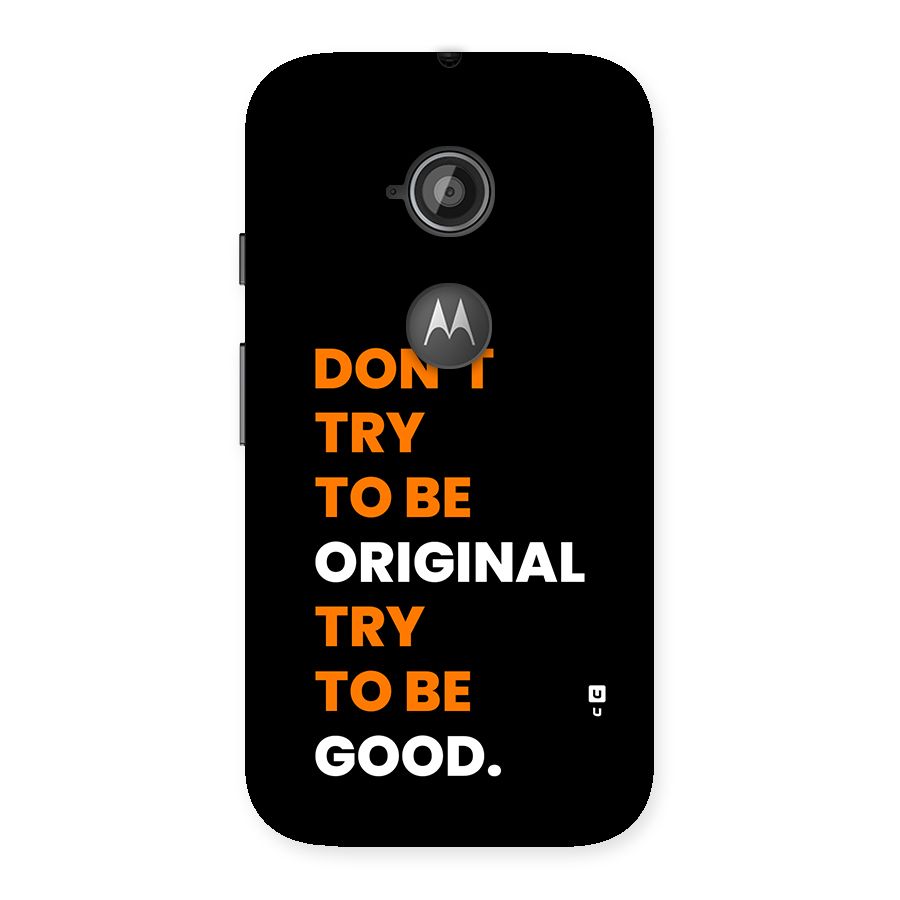 To Be Good Back Case for Moto E 2nd Gen