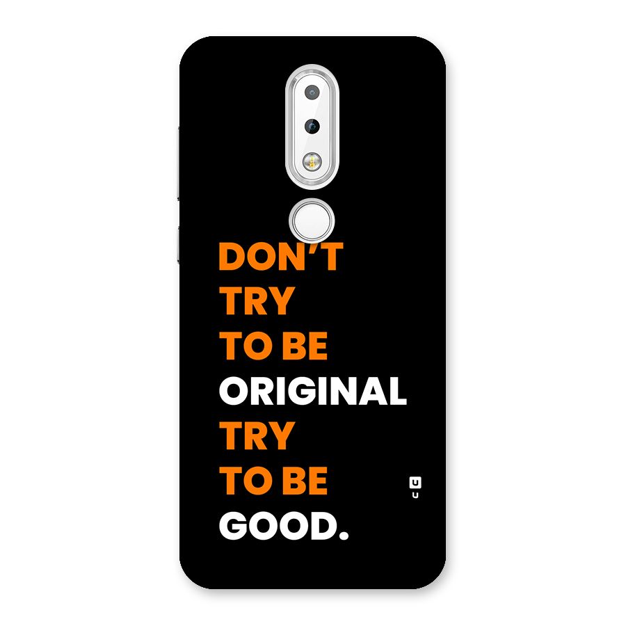 To Be Good Back Case for Nokia 6.1 Plus