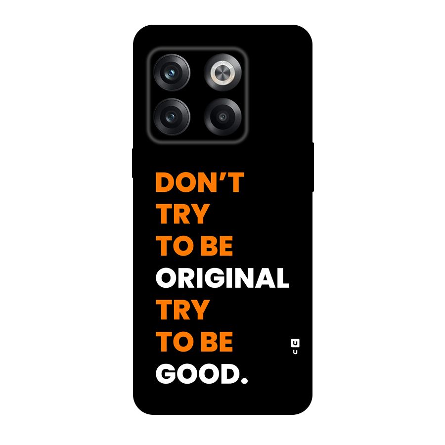To Be Good Back Case for OnePlus 10T