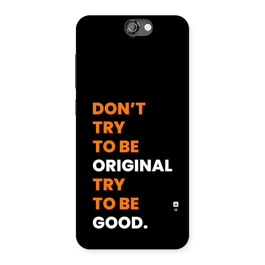 To Be Good Back Case for One A9