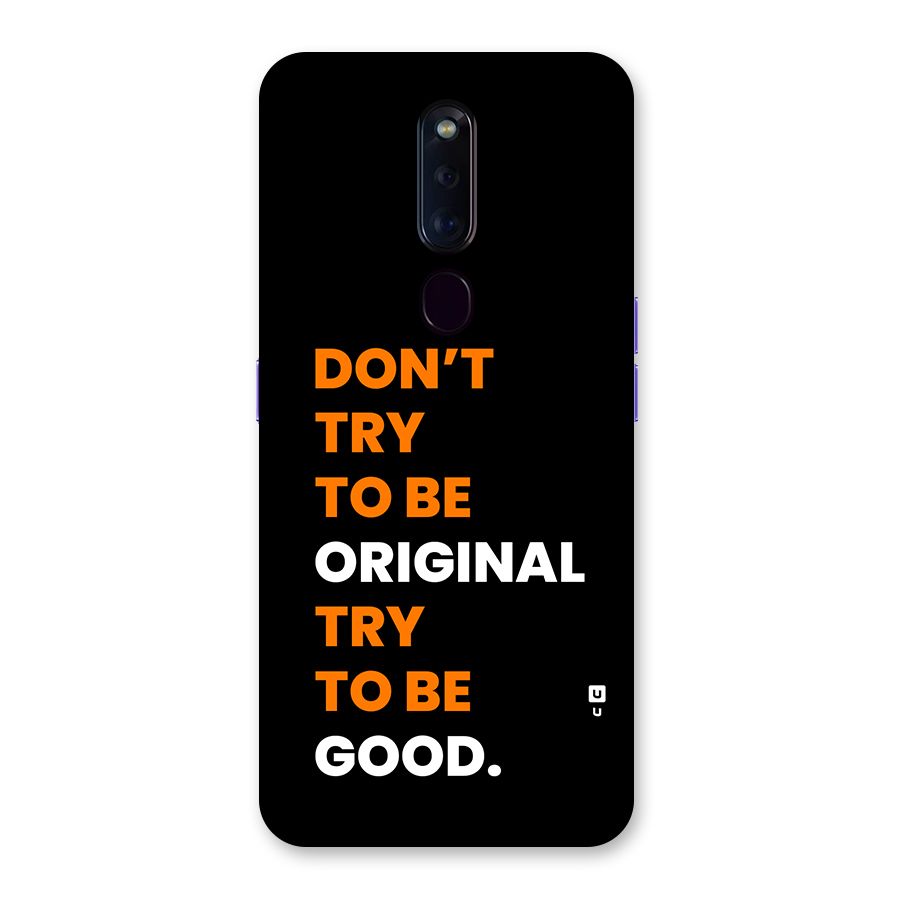 To Be Good Back Case for Oppo F11 Pro