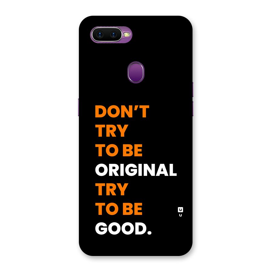 To Be Good Back Case for Oppo F9