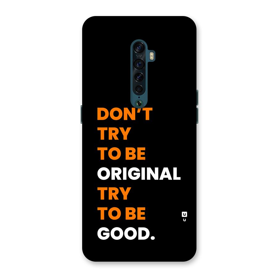 To Be Good Back Case for Oppo Reno2