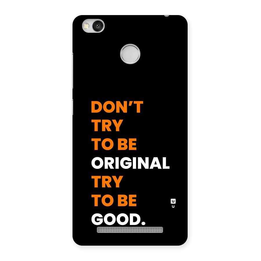 To Be Good Back Case for Redmi 3S Prime