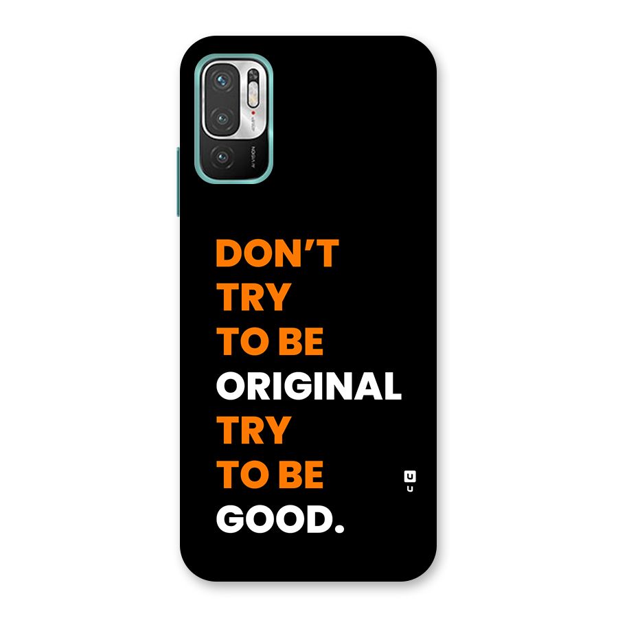 To Be Good Back Case for Redmi Note 10T 5G